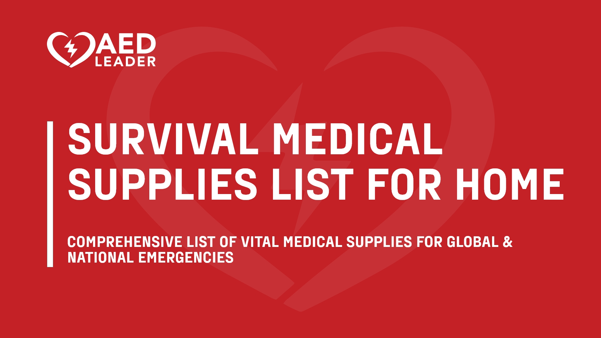 Survival Medical Supplies